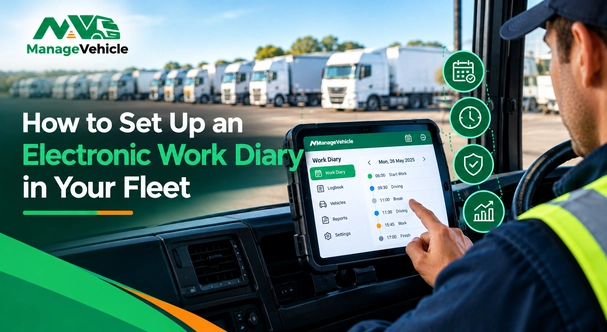 How to Set Up an Electronic Work Diary in Your Fleet